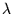 $\lambda$