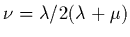 $\nu=\lambda/2(\lambda+\mu)$