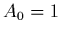 $A_0=1$