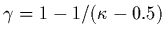 $\gamma = 1 - 1/(\kappa - 0.5)$